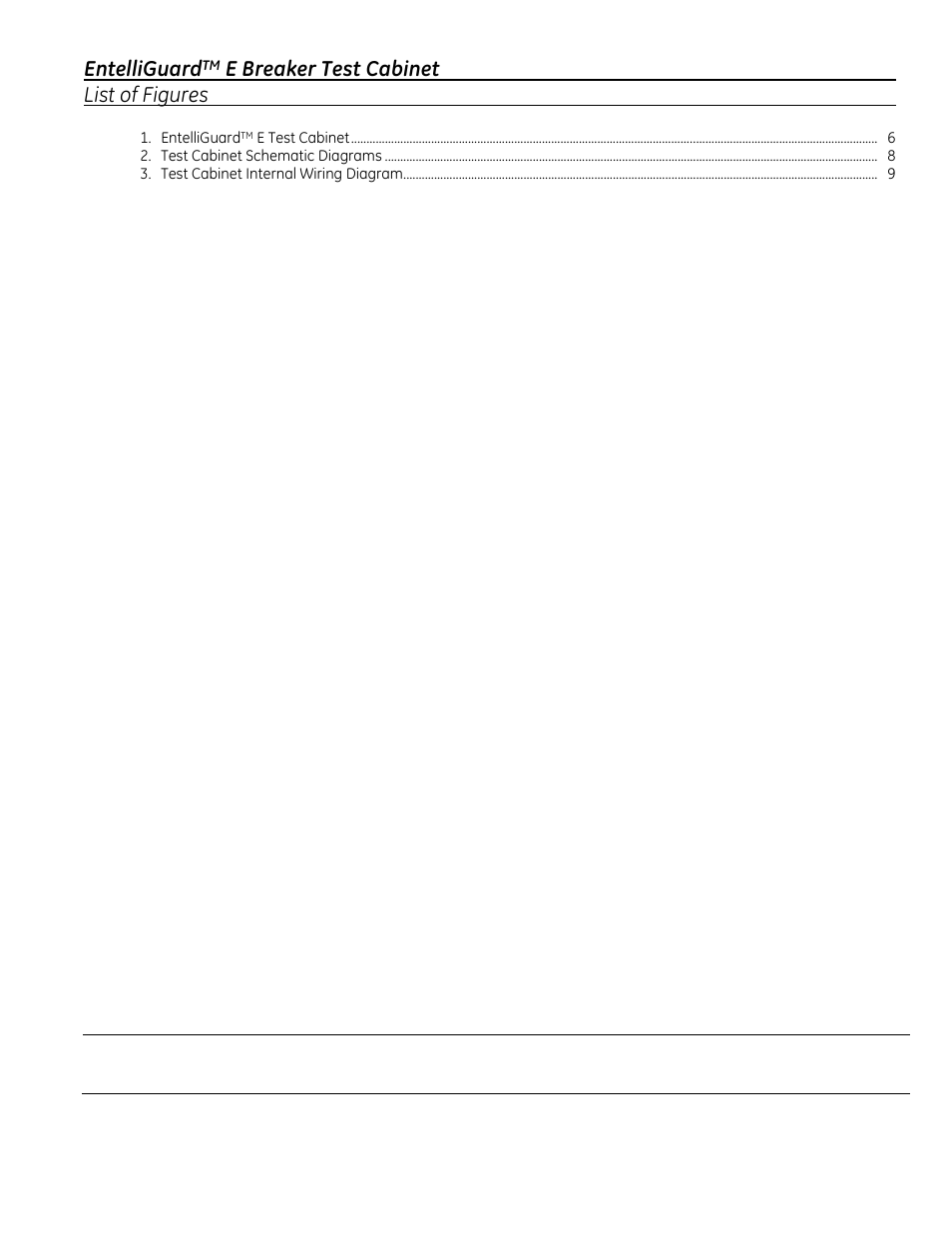 Entelliguard, E breaker test cabinet list of figures | GE Industrial Solutions EntelliGuard E Test Cabinet User Manual | Page 3 / 12