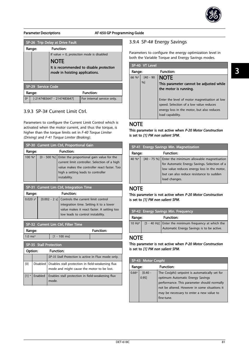 Sp-40 vt level, Sp-41 energy savings min. magnetization, Sp-42 energy savings min. frequency | 3 sp-3# current limit ctrl, 4 sp-4# energy savings | GE Industrial Solutions AF-650 GP General Purpose Drive Programming Guide User Manual | Page 82 / 175