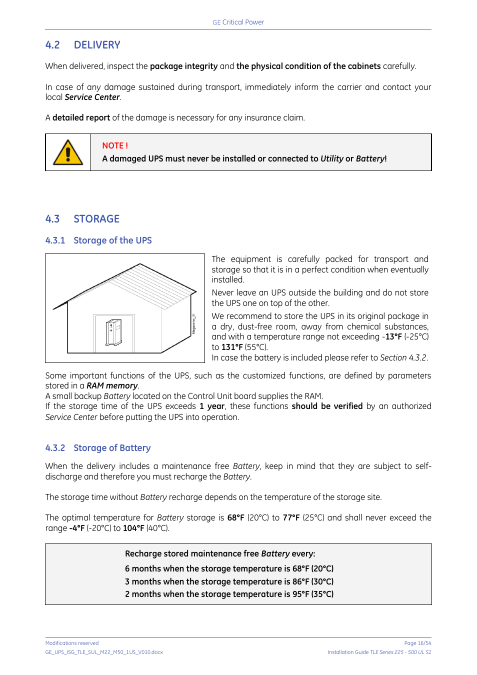 2 delivery, 3 storage, 1 storage of the ups | 2 storage of battery, Delivery, Storage, Storage of the ups, Storage of battery | GE Industrial Solutions TLE Series 225-500 Installation Guide User Manual | Page 16 / 54