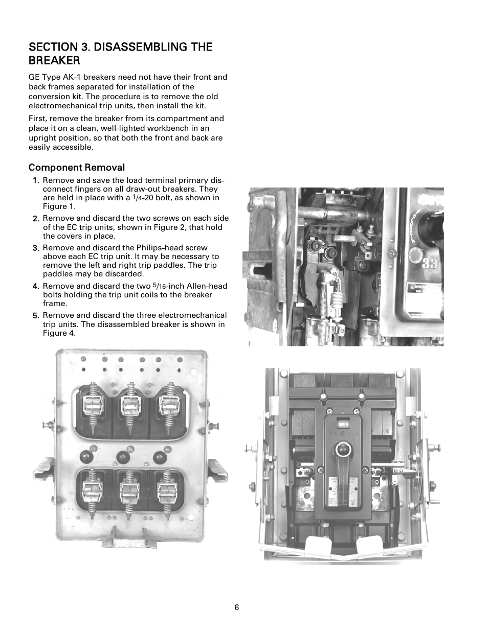 Component removal, Trip, Unit removal | Removing the trip unit coil connections, Disassembled, Ak-1-25 breaker | GE Industrial Solutions ProTrip Conversion Kits AK-1-15 and AK-1-25 User Manual | Page 5 / 16