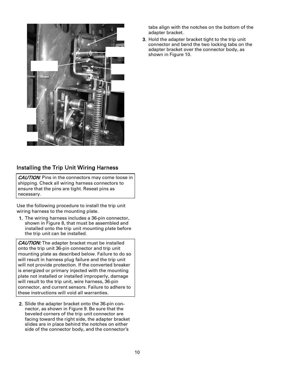 Installing the trip unit wiring harness | GE Industrial Solutions Entelliguard TU, MicroVersaTrip Plus and PM Conversion Kits User Manual | Page 10 / 20