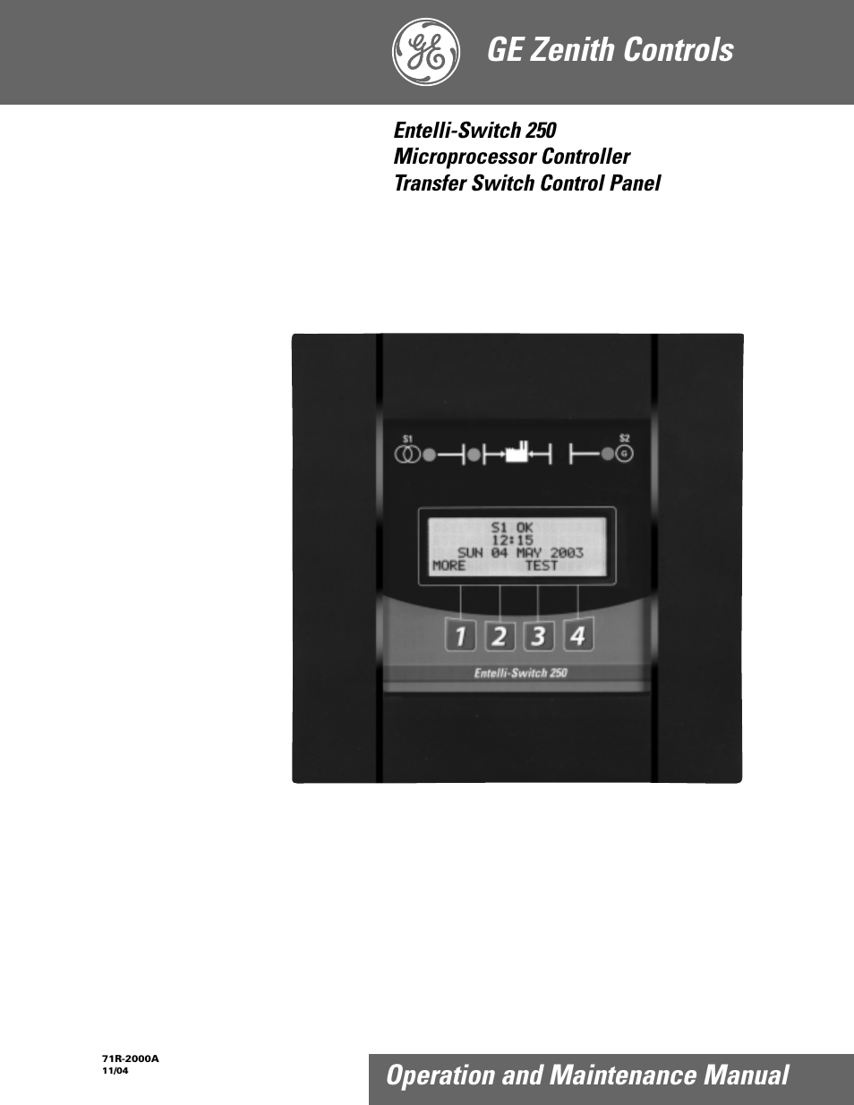GE Industrial Solutions Entelli-Switch 250 User Manual | 32 pages