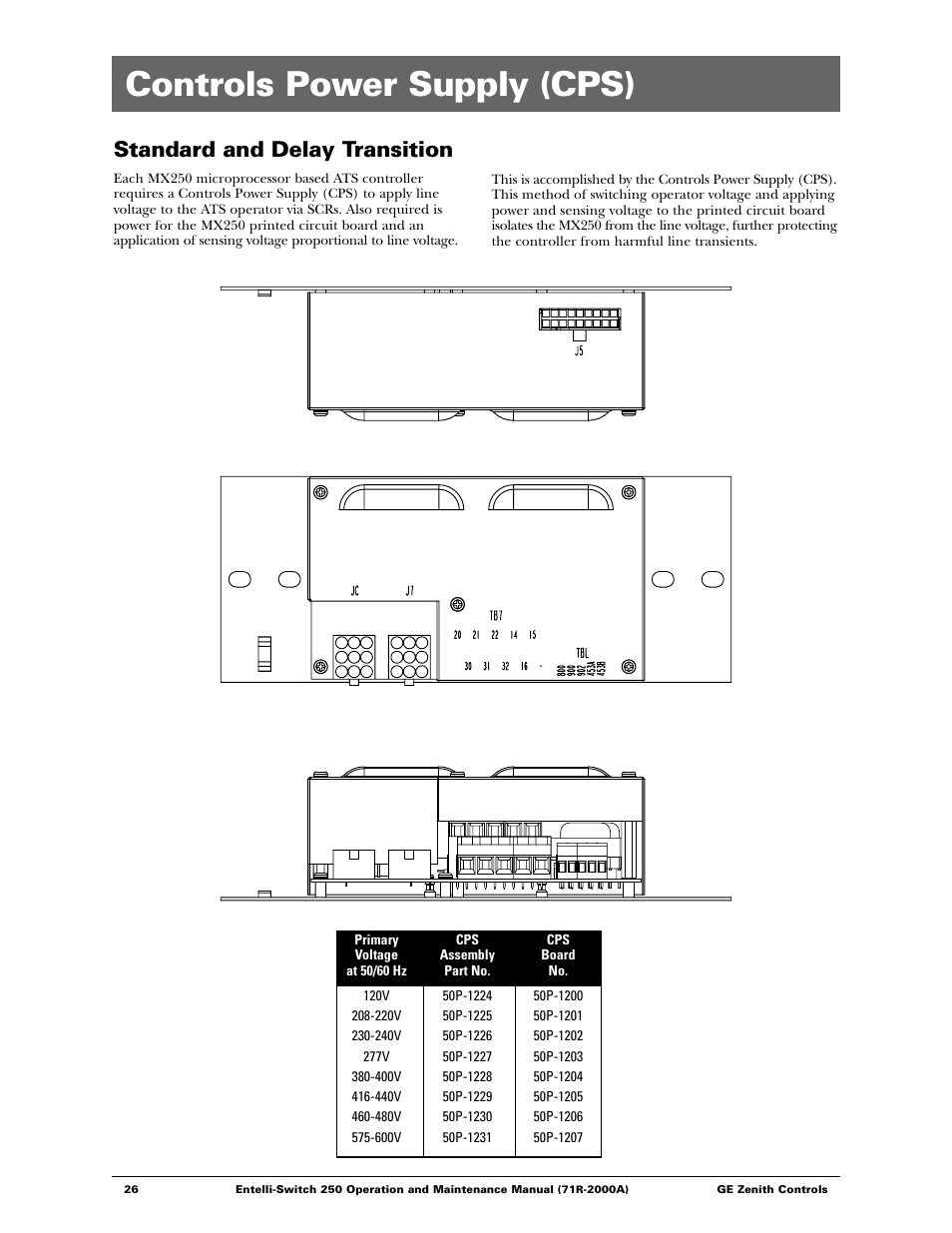 Controls power supply (cps), Standard and delay transition | GE Industrial Solutions Entelli-Switch 250 User Manual | Page 26 / 32