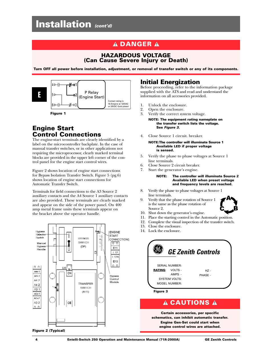Installation, Ge zenith controls, Engine start control connections | Initial energization, Cautions, Danger | GE Industrial Solutions Entelli-Switch 250 User Manual | Page 4 / 32