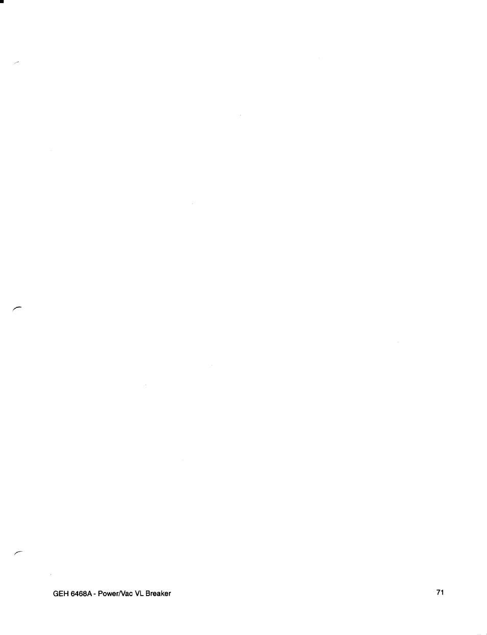 GE Industrial Solutions PowerVac PV-VL 13.8-1000-0 and -1 User Manual | Page 71 / 72