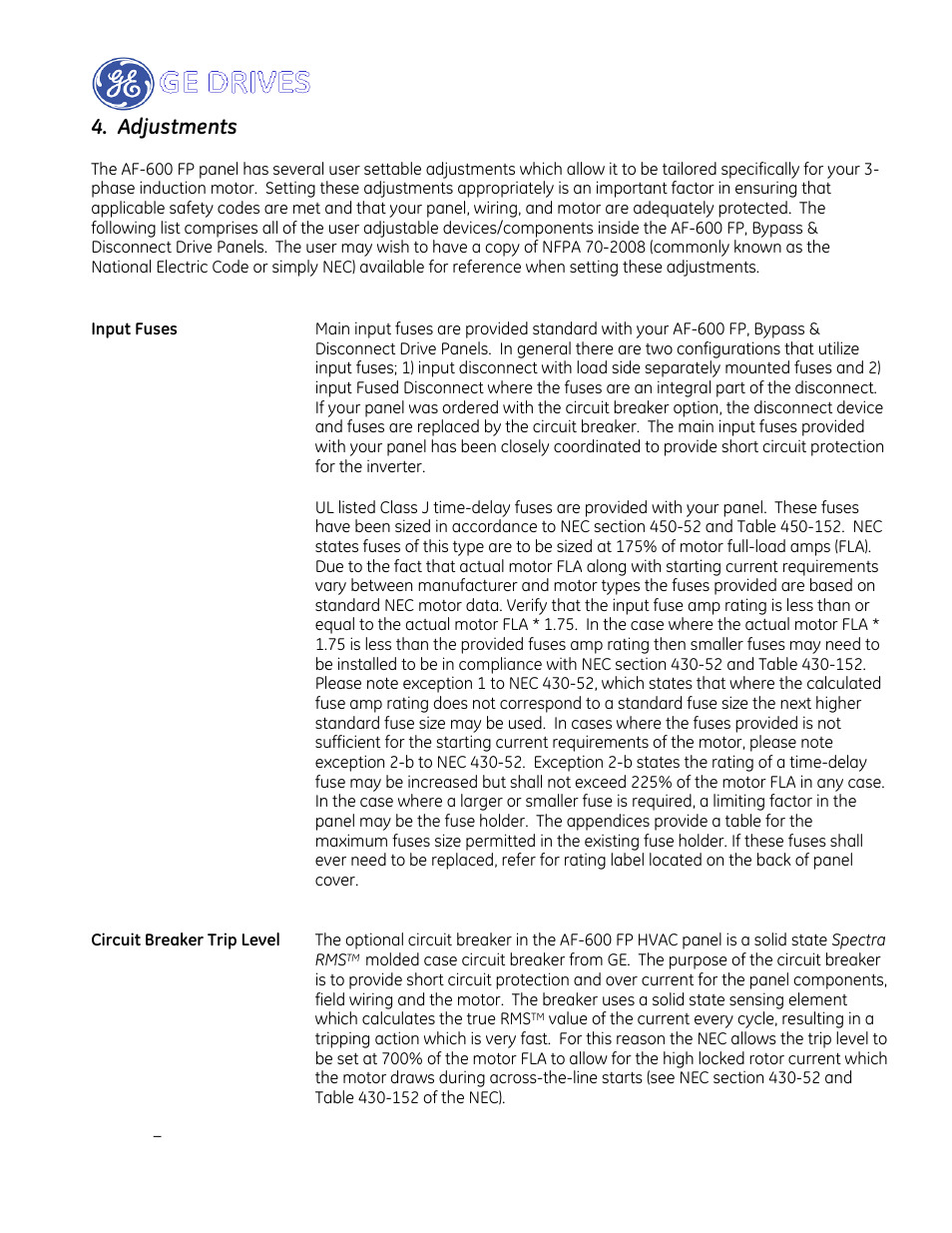 Adjustments | GE Industrial Solutions AF-600 FP Drive Panel User Manual | Page 34 / 57