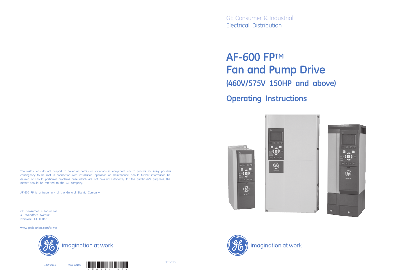 GE Industrial Solutions AF-600 FP Fan and Pump Drive (460V_575V 150HP and above) User Manual | 175 pages
