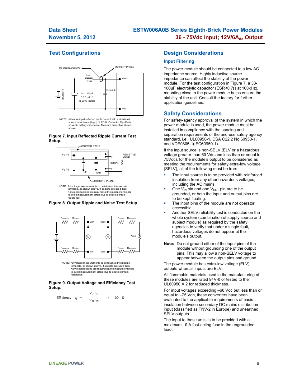 Output, Test configurations, Design considerations | Safety considerations, Input filtering, Lineage power 6, Figure 8. output ripple and noise test setup, Figure 9. output voltage and efficiency test setup, Pin and one v | GE Industrial Solutions ESTW006A0B Series User Manual | Page 6 / 18