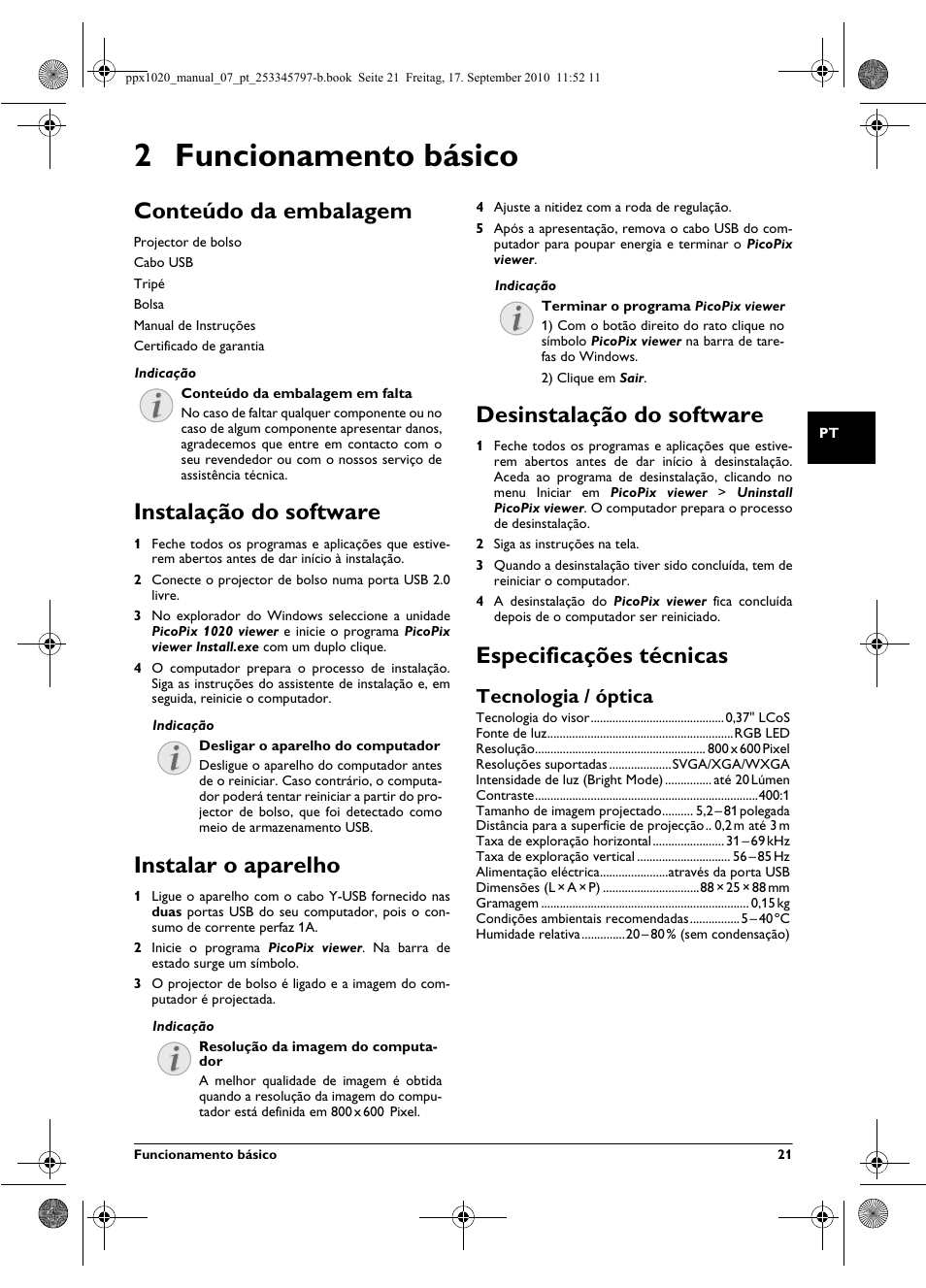 2 funcionamento básico, Conteúdo da embalagem, Instalação do software | Instalar o aparelho, Desinstalação do software, Especificações técnicas, Tecnologia / óptica | Philips PPX1020 User Manual | Page 21 / 56