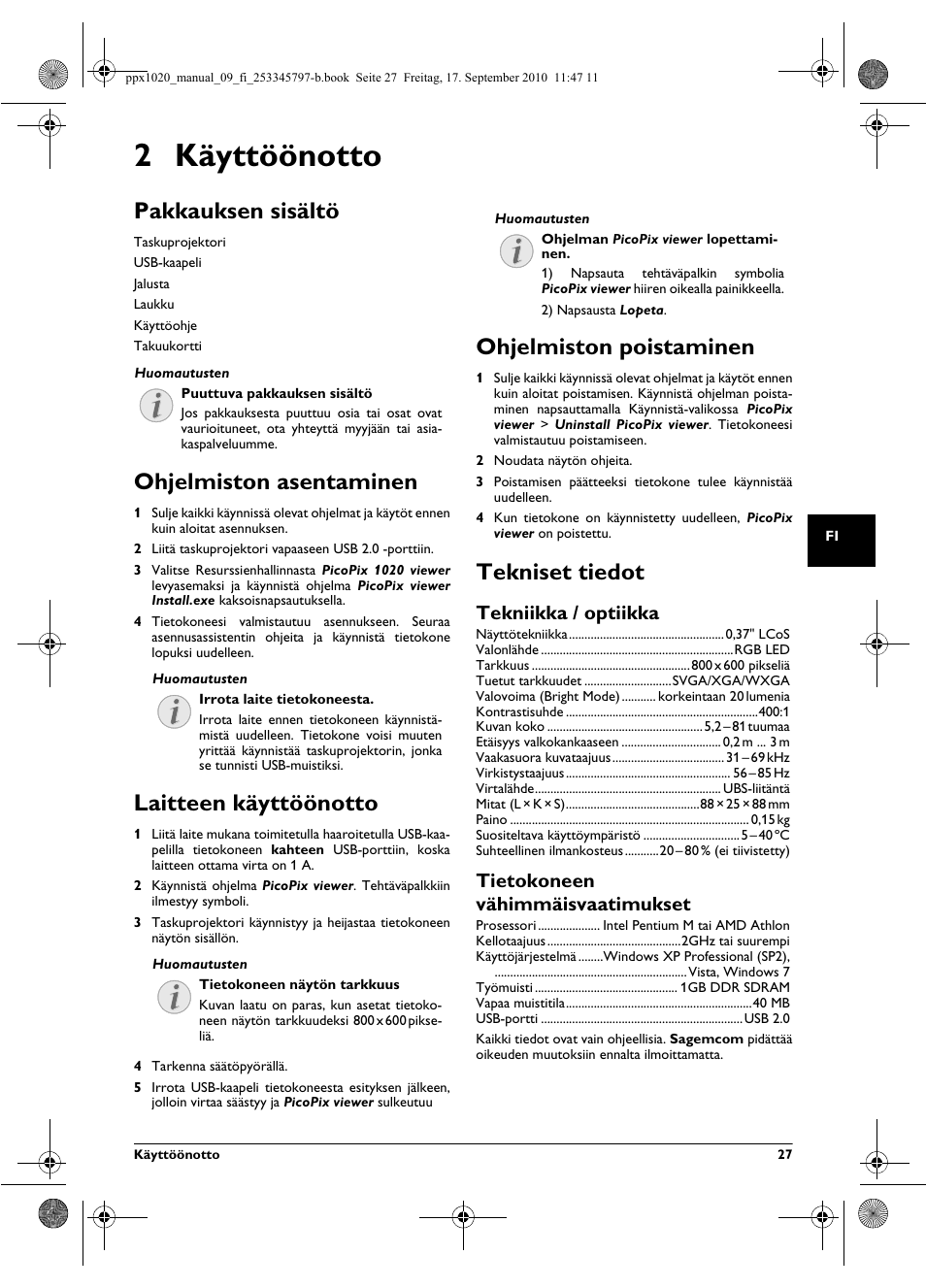 2 käyttöönotto, Pakkauksen sisältö, Ohjelmiston asentaminen | Laitteen käyttöönotto, Ohjelmiston poistaminen, Tekniset tiedot, Tekniikka / optiikka, Tietokoneen vähimmäisvaatimukset | Philips PPX1020 User Manual | Page 27 / 56