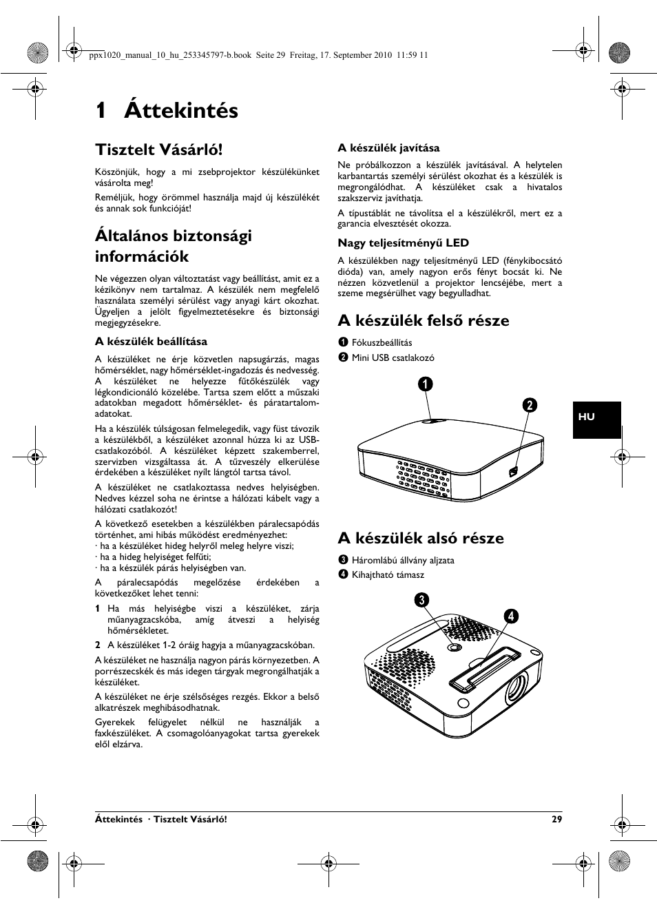 1 áttekintés, Tisztelt vásárló, Általános biztonsági információk | A készülék felsõ része, A készülék alsó része, A készülék felső része | Philips PPX1020 User Manual | Page 29 / 56