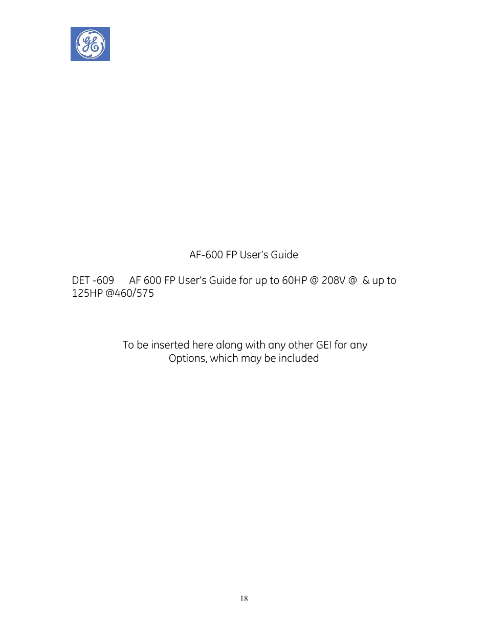 Deh40637.pdf | GE Industrial Solutions AF-600 FP Redundant Drive Panels User Manual | Page 18 / 26