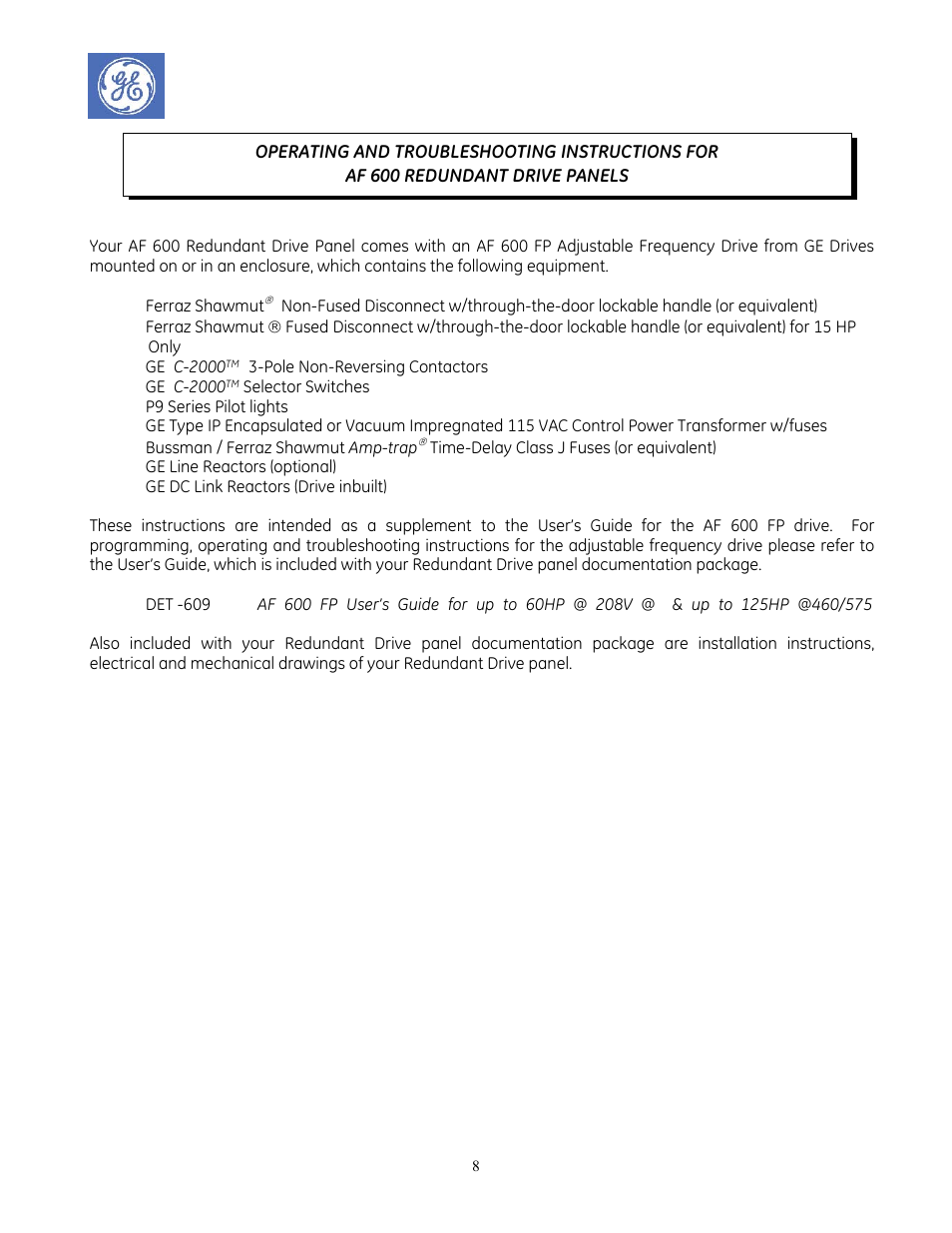 Deh40634.pdf | GE Industrial Solutions AF-600 FP Redundant Drive Panels User Manual | Page 8 / 26