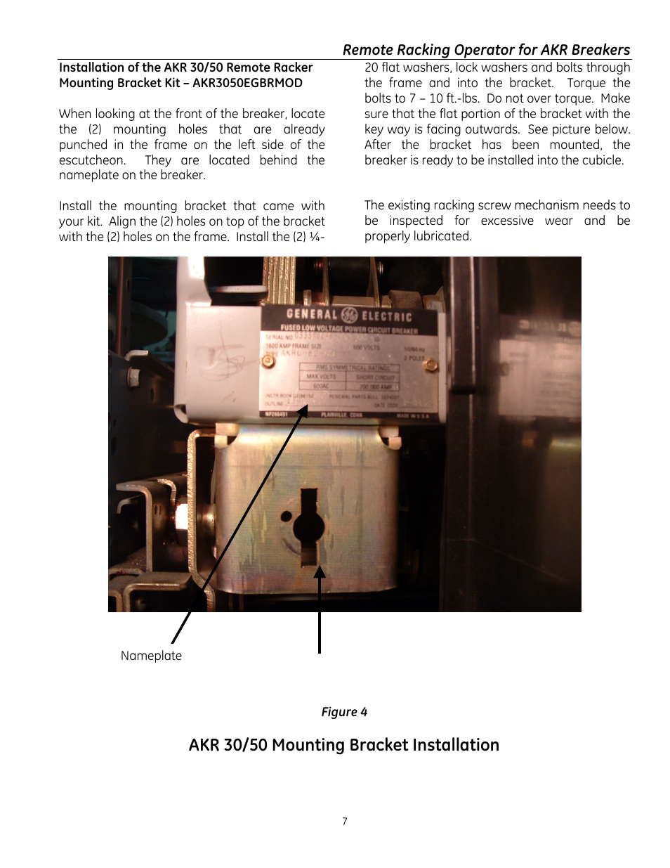 Akr 30/50 mounting bracket installation | GE Industrial Solutions Remote Racking Operator: Low Voltage AKR Circuit Breakers User Manual | Page 7 / 16