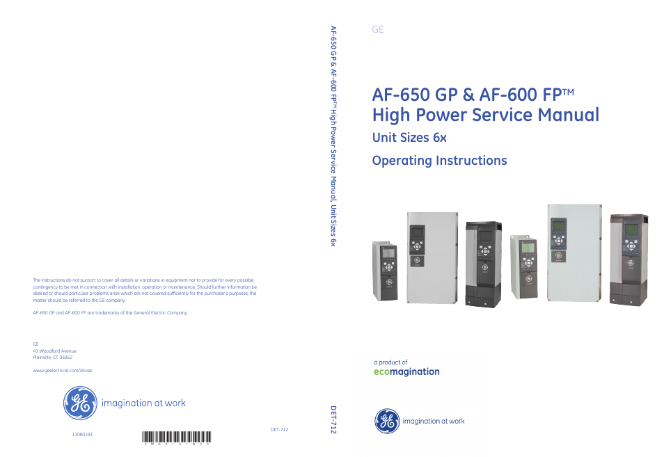 High power service manual, Unit sizes 6x operating instructions | GE Industrial Solutions AF-600 FP High Power Unit Sizes 6x User Manual | Page 138 / 138