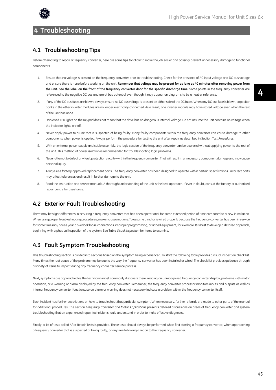 4 troubleshooting, 1 troubleshooting tips, 2 exterior fault troubleshooting | 3 fault symptom troubleshooting, High power service manual for unit sizes 6x | GE Industrial Solutions AF-600 FP High Power Unit Sizes 6x User Manual | Page 46 / 138
