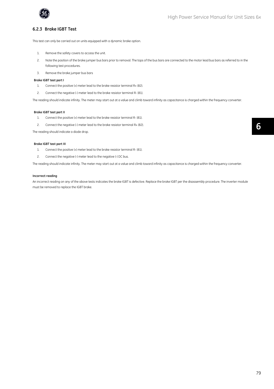 High power service manual for unit sizes 6x, 3 brake igbt test | GE Industrial Solutions AF-600 FP High Power Unit Sizes 6x User Manual | Page 80 / 138