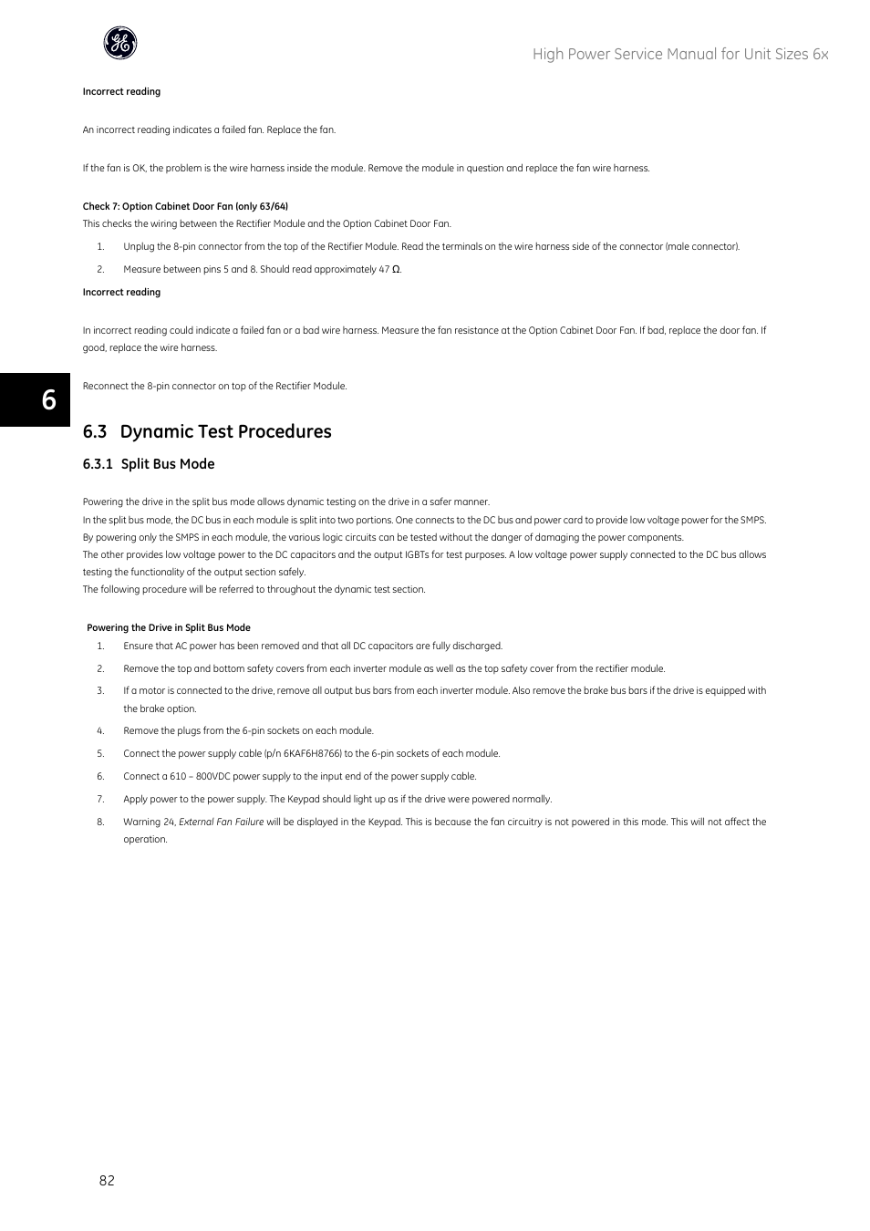 3 dynamic test procedures, High power service manual for unit sizes 6x, 1 split bus mode | GE Industrial Solutions AF-600 FP High Power Unit Sizes 6x User Manual | Page 83 / 138