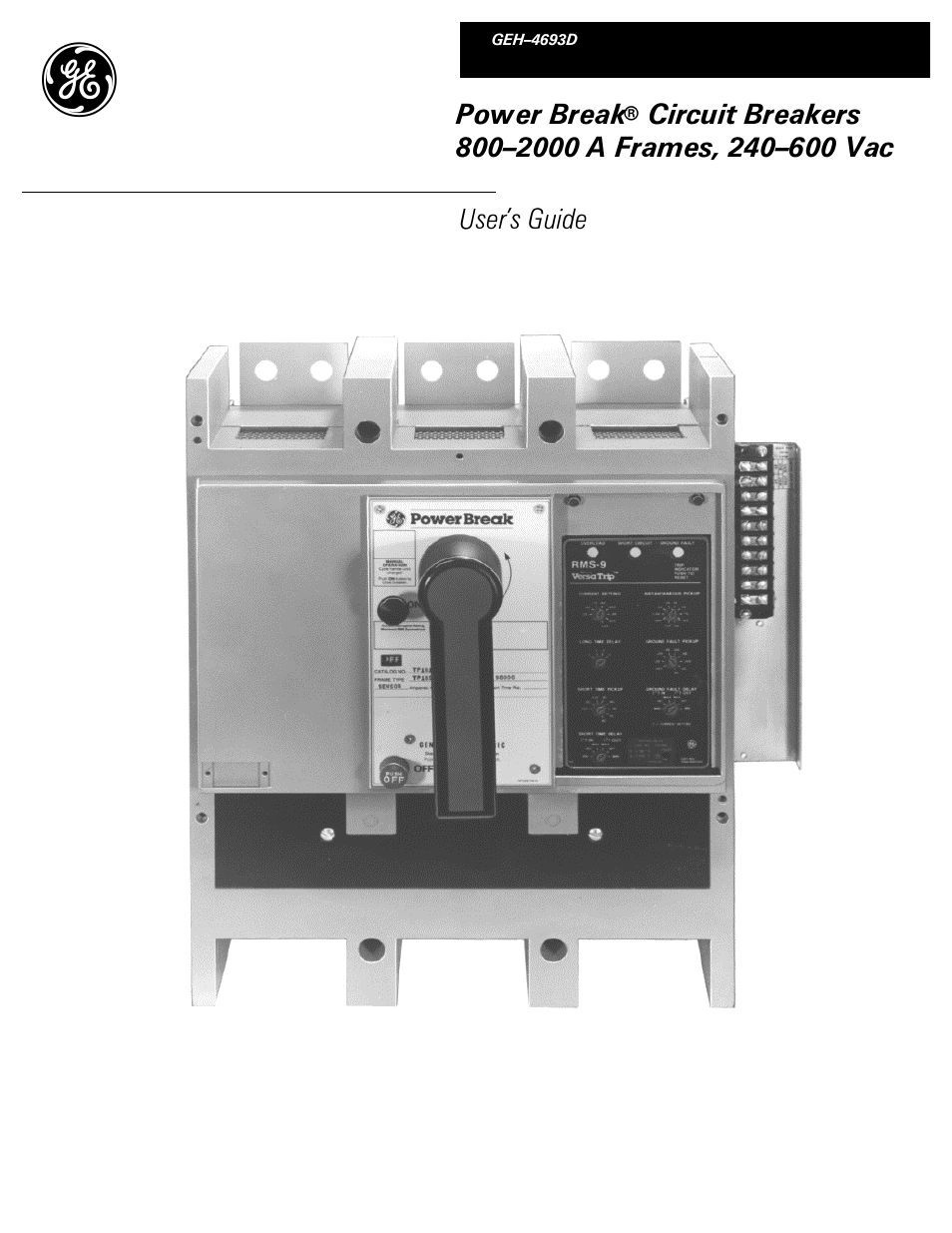 GE Industrial Solutions Power Break I 800-2000 Frames 240-600 VAC User Manual | 28 pages