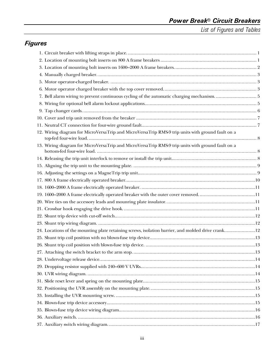 Power break, Circuit breakers list of figures and tables, Figures | GE Industrial Solutions Power Break I 800-2000 Frames 240-600 VAC User Manual | Page 5 / 28