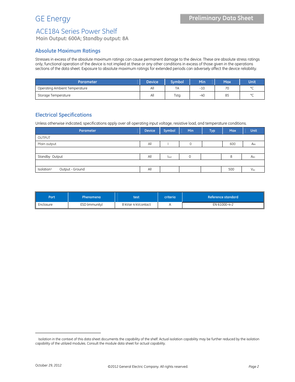 Ge energy, Ace184 series power shelf, Preliminary data sheet | Main output: 600a; standby output: 8a, Absolute maximum ratings, Electrical specifications | GE Industrial Solutions ACE184 Series User Manual | Page 2 / 6