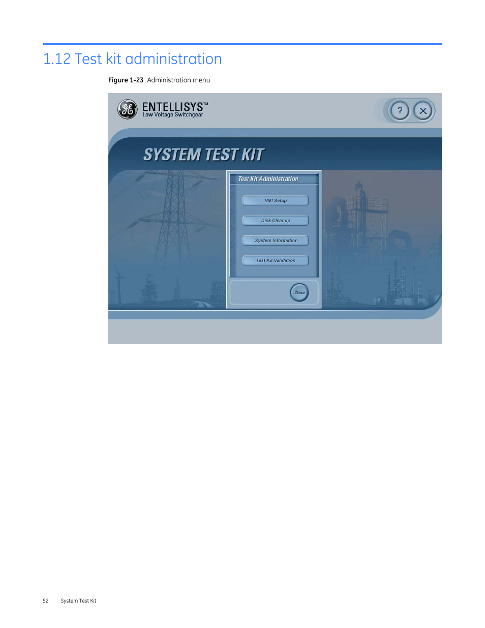 12 test kit administration | GE Industrial Solutions Entellisys 4.0 System Test Kit User Manual User Manual | Page 52 / 66