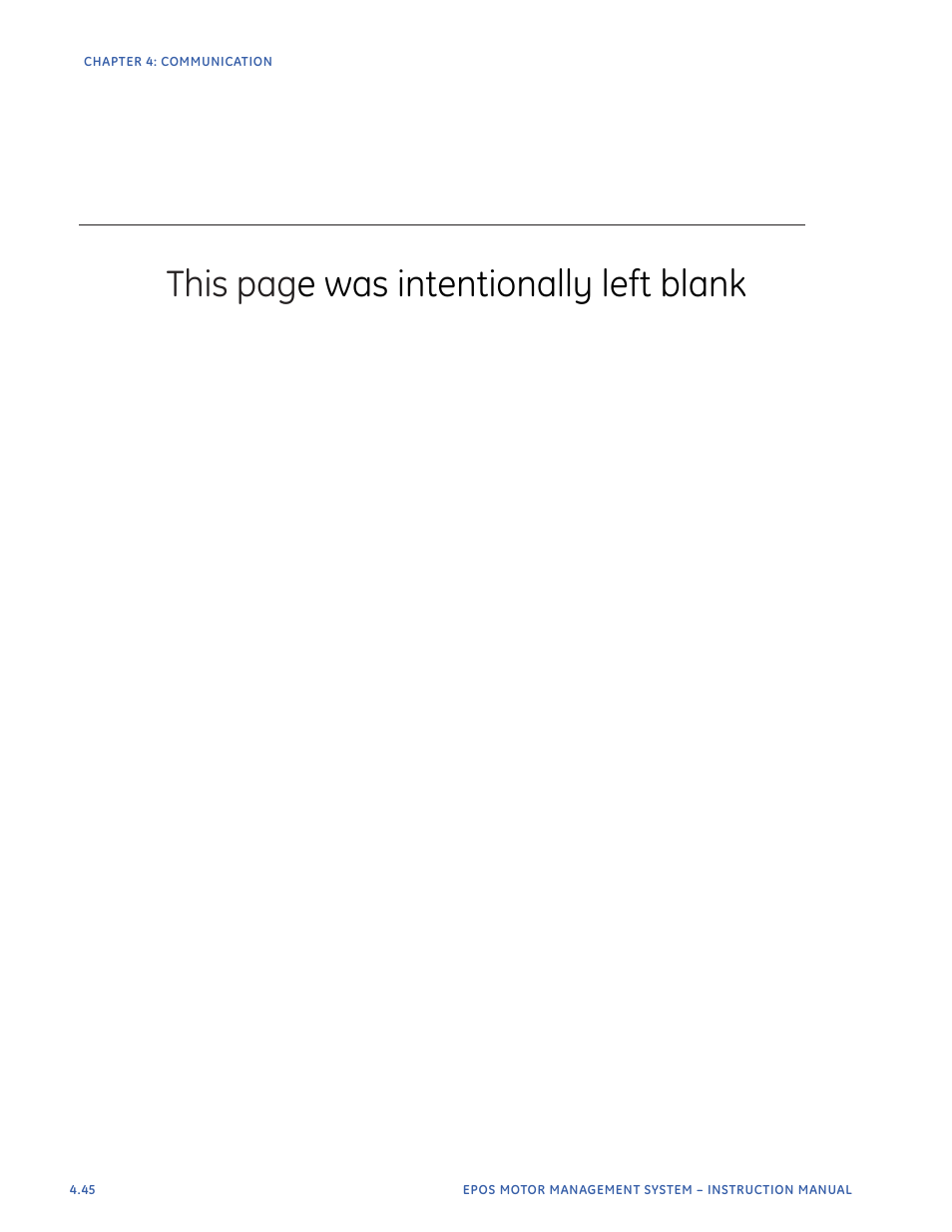 This pag e was intentionally left blank | GE Industrial Solutions EntelliPro ES User Manual | Page 182 / 259