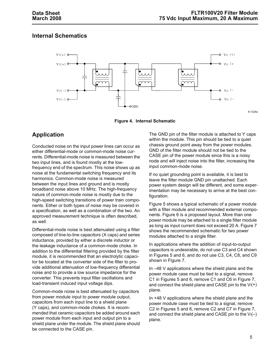 Internal schematics, Figure 4. internal schematic, Application | Data sheet march 2008 | GE Industrial Solutions FLTR100V20 Filter Module User Manual | Page 5 / 12