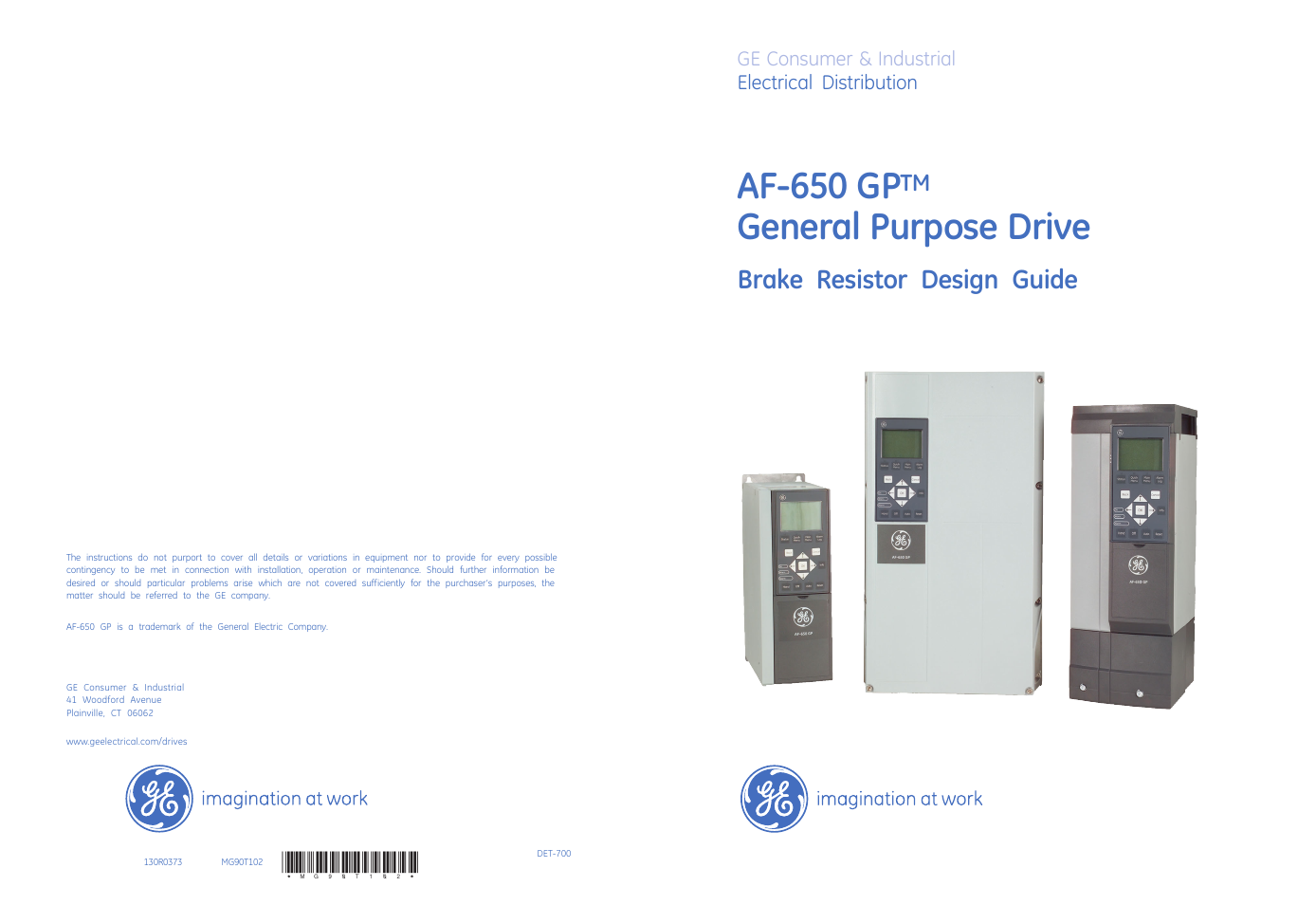 Af-650 gp, General purpose drive, Brake resistor design guide | Ge consumer & industrial electrical distribution | GE Industrial Solutions AF-650 GP General Purpose Drive User Manual | Page 30 / 30