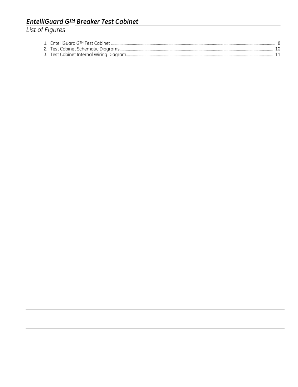 Entelliguard g, Breaker test cabinet list of figures | GE Industrial Solutions Test Cabinet (Inspection Box): EntelliGuard G Low Voltage User Manual | Page 3 / 10