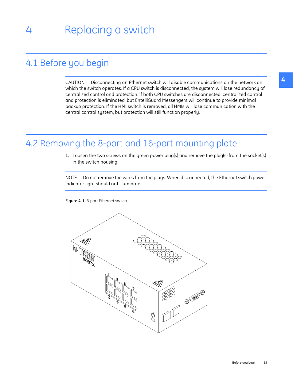 Replacing a switch, 1 before you begin, 2 removing the 8-port and 16-port mounting plate | 4 replacing a switch, 4replacing a switch | GE Industrial Solutions Entellisys Device Replacement Guide User Manual | Page 25 / 41