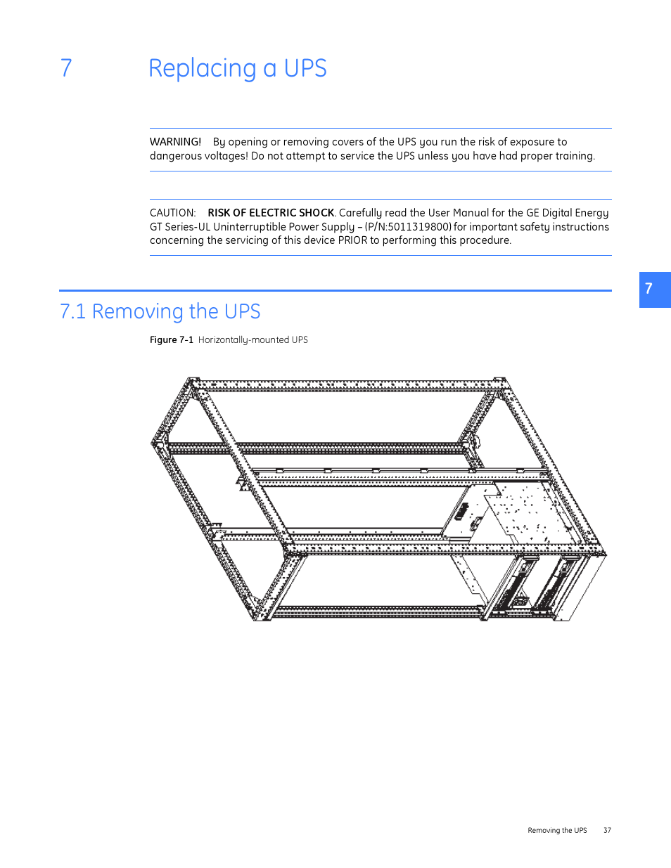 Replacing a ups, 1 removing the ups, 7 replacing a ups | 7replacing a ups | GE Industrial Solutions Entellisys Device Replacement Guide User Manual | Page 37 / 41