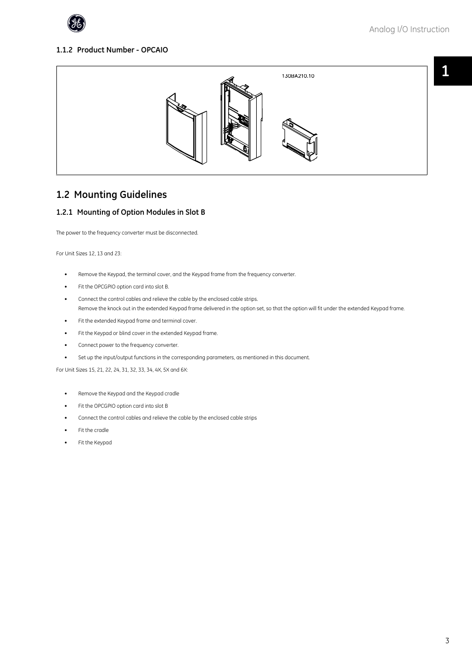 2 mounting guidelines, Analog i/o instruction, 2 product number - opcaio | 1 mounting of option modules in slot b | GE Industrial Solutions AF-600 FP OPCAIO Analog I_O Option Module User Manual | Page 4 / 6