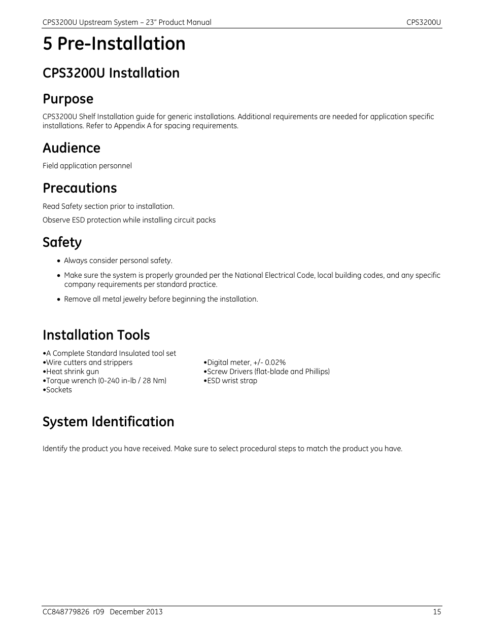 5 pre-installation, Purpose, Audience | Precautions, Safety, Installation tools, System identification, Cps3200u installation purpose | GE Industrial Solutions CPS3200U User Manual | Page 15 / 51
