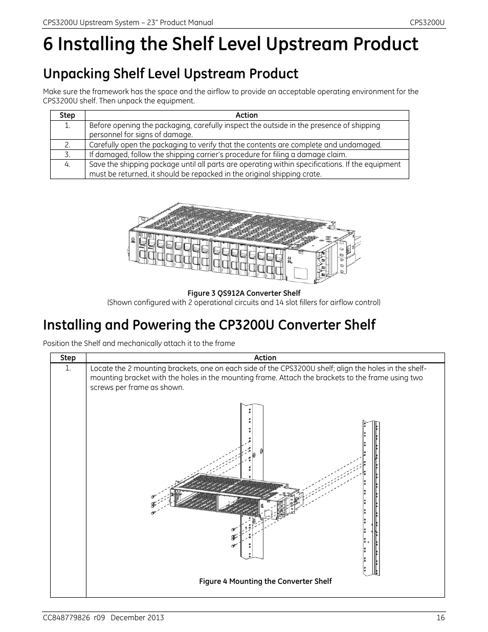 6 installing the shelf level upstream product, Unpacking shelf level upstream product, Figure 3 qs912a converter shelf | Figure 4 mounting the converter shelf | GE Industrial Solutions CPS3200U User Manual | Page 16 / 51