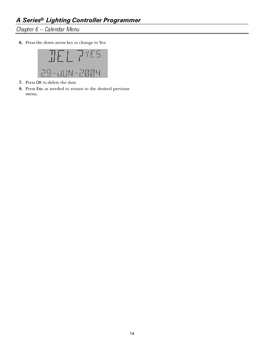 A series | GE Industrial Solutions A Series Lighting Control Panelboards Programmer User Guide User Manual | Page 18 / 56