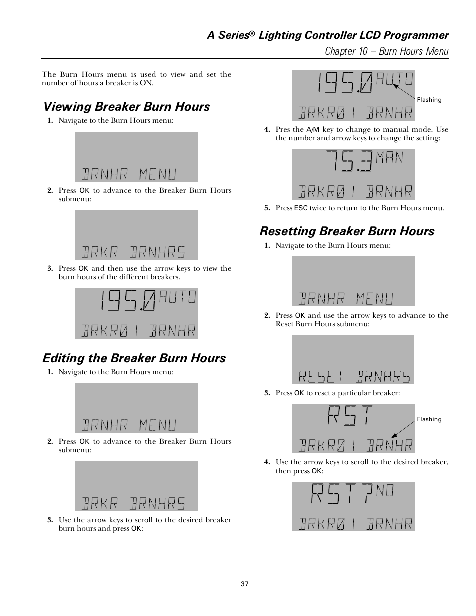 Viewing breaker burn hours, Editing the breaker burn hours, Resetting breaker burn hours | A series | GE Industrial Solutions A Series Lighting Control Panelboards Programmer User Guide User Manual | Page 41 / 56