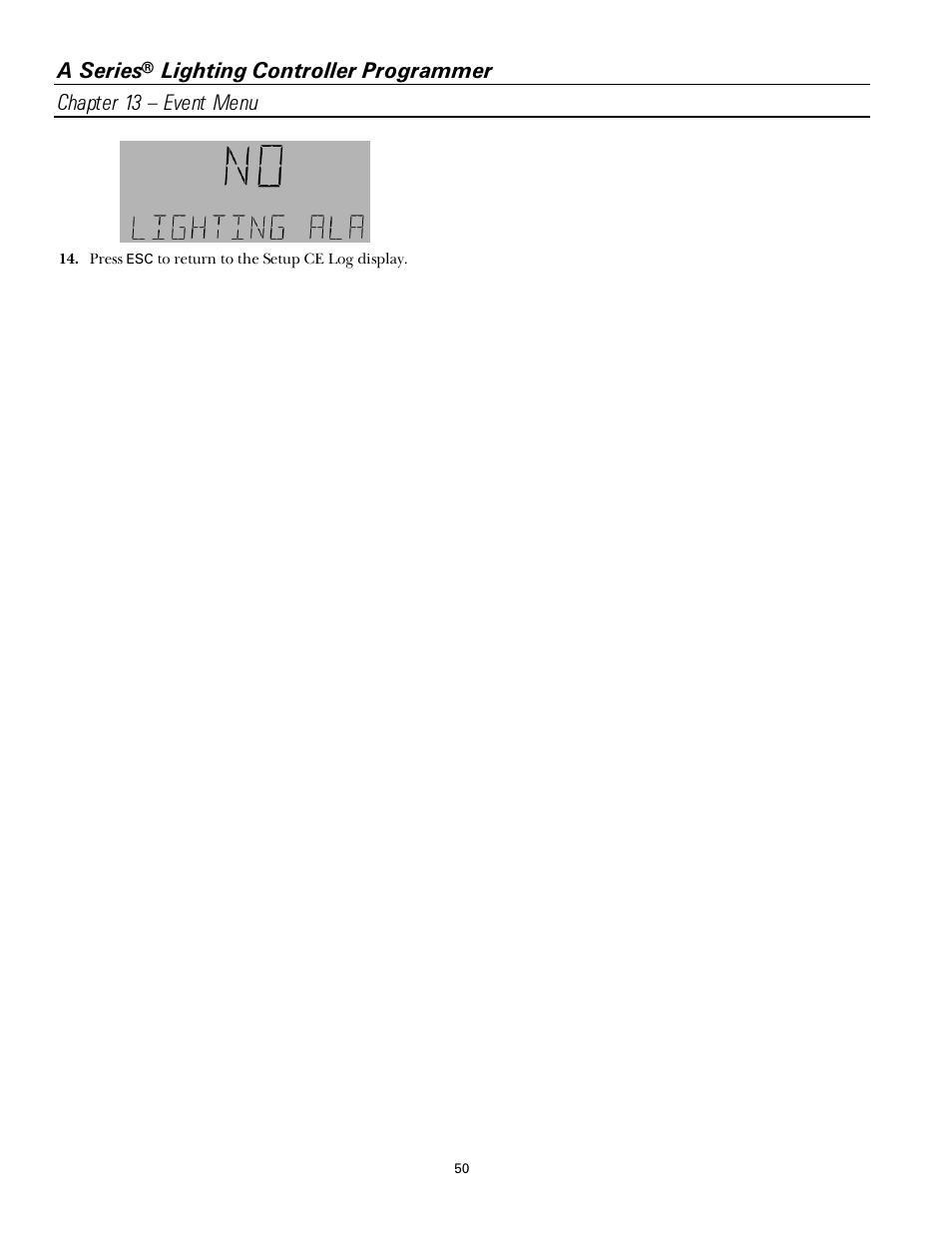 A series | GE Industrial Solutions A Series Lighting Control Panelboards Programmer User Guide User Manual | Page 54 / 56
