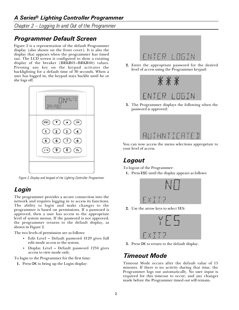 Programmer default screen, Login, Logout | Timeout mode, A series | GE Industrial Solutions A Series Lighting Control Panelboards Programmer User Guide User Manual | Page 6 / 56