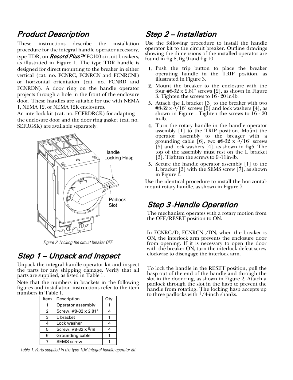 Product description, Step 1 – unpack and inspect, Step 2 – installation | Step 3, Handle operation | GE Industrial Solutions Record Plus TDR, NEMA 1, 12: FC100 User Manual | Page 2 / 8