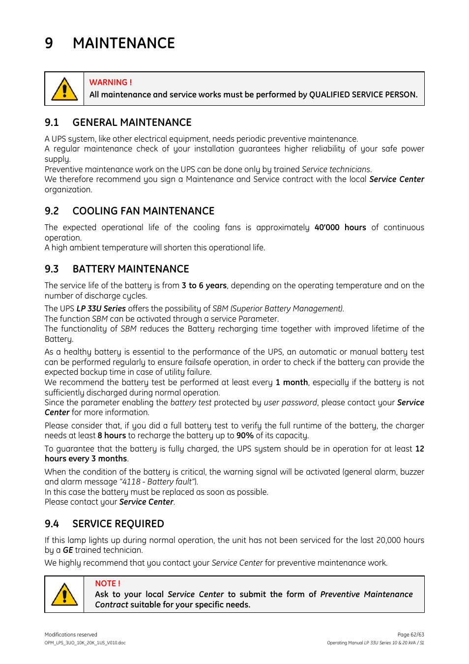 9 maintenance, 1 general maintenance, 2 cooling fan maintenance | 3 battery maintenance, 4 service required, Maintenance, General maintenance, Cooling fan maintenance, Battery maintenance, Service required | GE Industrial Solutions LP 33U Series 10 & 20 kVA Operating Manual User Manual | Page 62 / 63