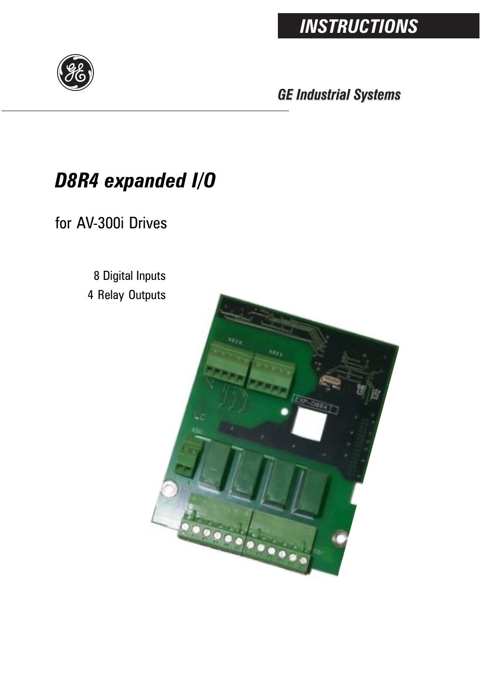 GE Industrial Solutions D8R4 expanded I_O for AV-300i Drives User Manual | 12 pages