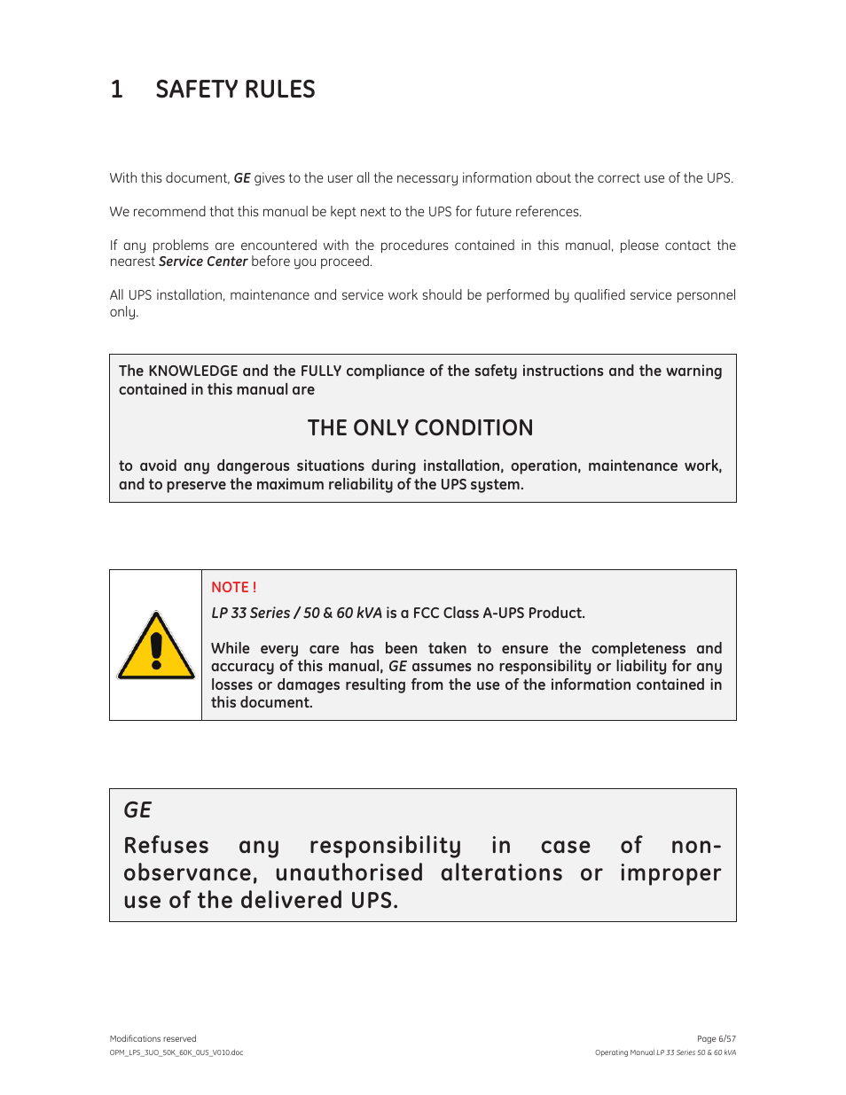 1 safety rules, The only condition | GE Industrial Solutions LP 33 Series 50 & 60 kVA Operating Manual User Manual | Page 6 / 57