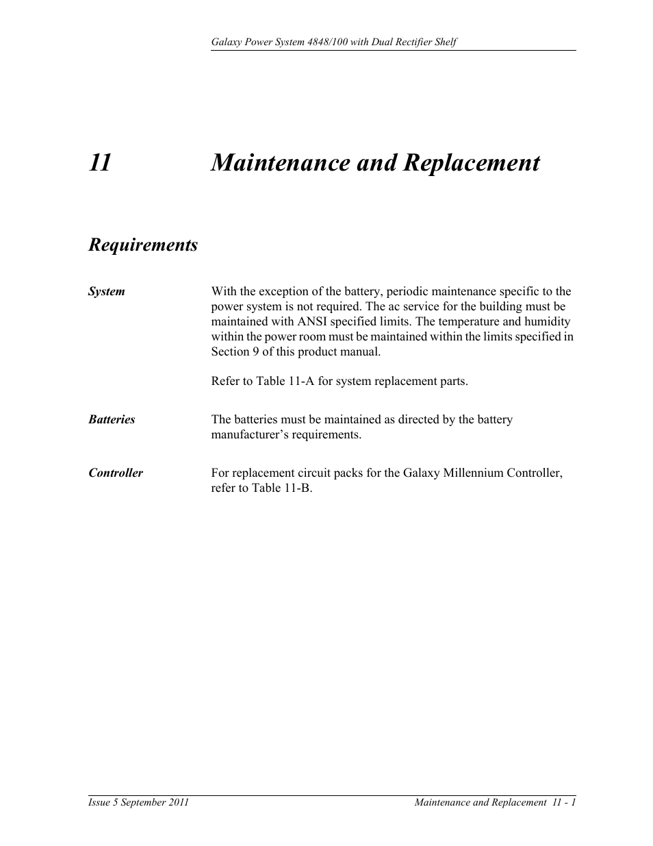 Maintenance and replacement, Requirements, System | Batteries, Controller, 11 maintenance and replacement, Requirements 11-1, System 11-1 batteries 11-1 controller 11-1 | GE Industrial Solutions GPS 4848_100 Users Guide (dual rectifier shelf) User Manual | Page 73 / 118