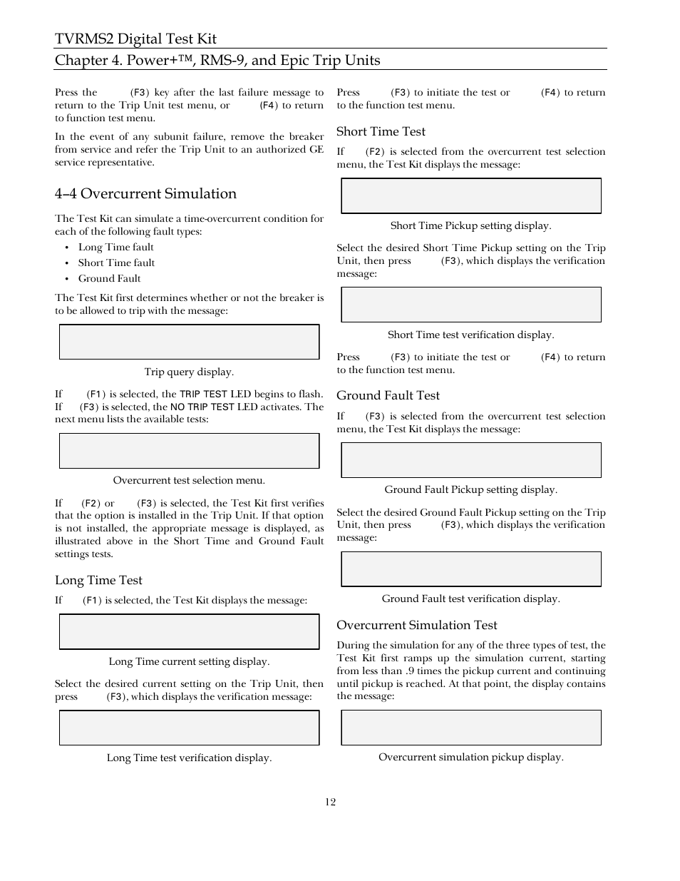 4–4 overcurrent simulation, Long time test, Short time test | Ground fault test, Overcurrent simulation test | GE Industrial Solutions TVRMS2 Digital Test Kit User Manual | Page 18 / 28