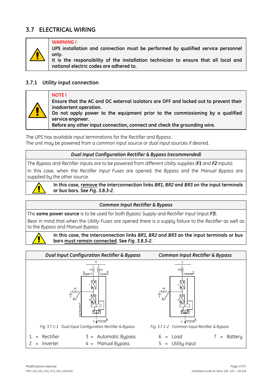 7 electrical wiring, 1 utility input connection, Electrical wiring | Utility input connection | GE Industrial Solutions SG Series 100 – 120 – 150 kVA Installation Guide User Manual | Page 17 / 37