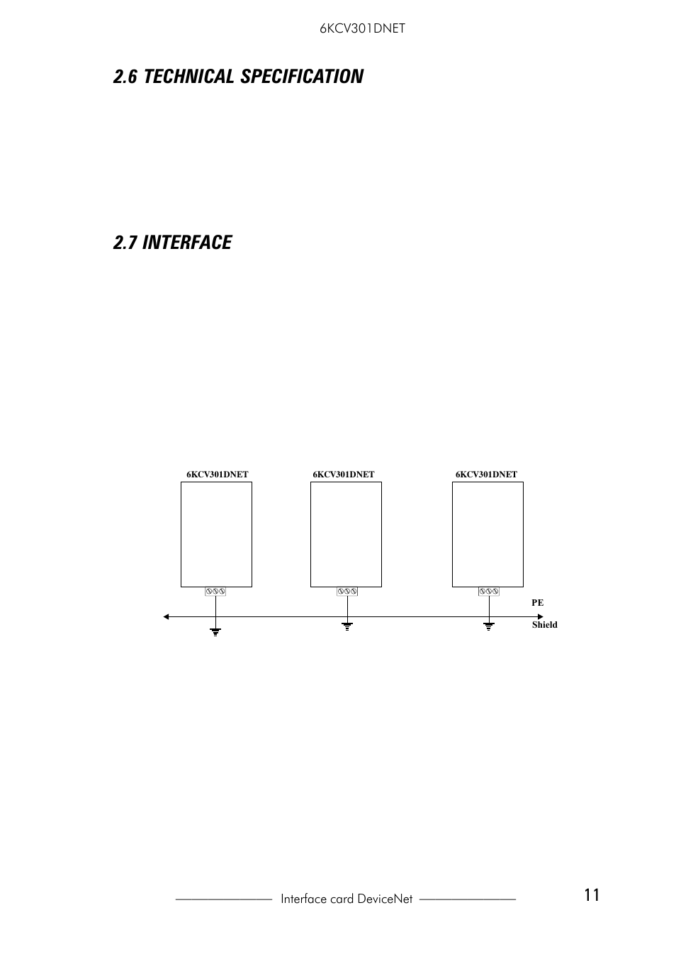 6 technical specification, 7 interface, 0 devicenet function | GE Industrial Solutions 6KCV301DNET User Manual | Page 11 / 36