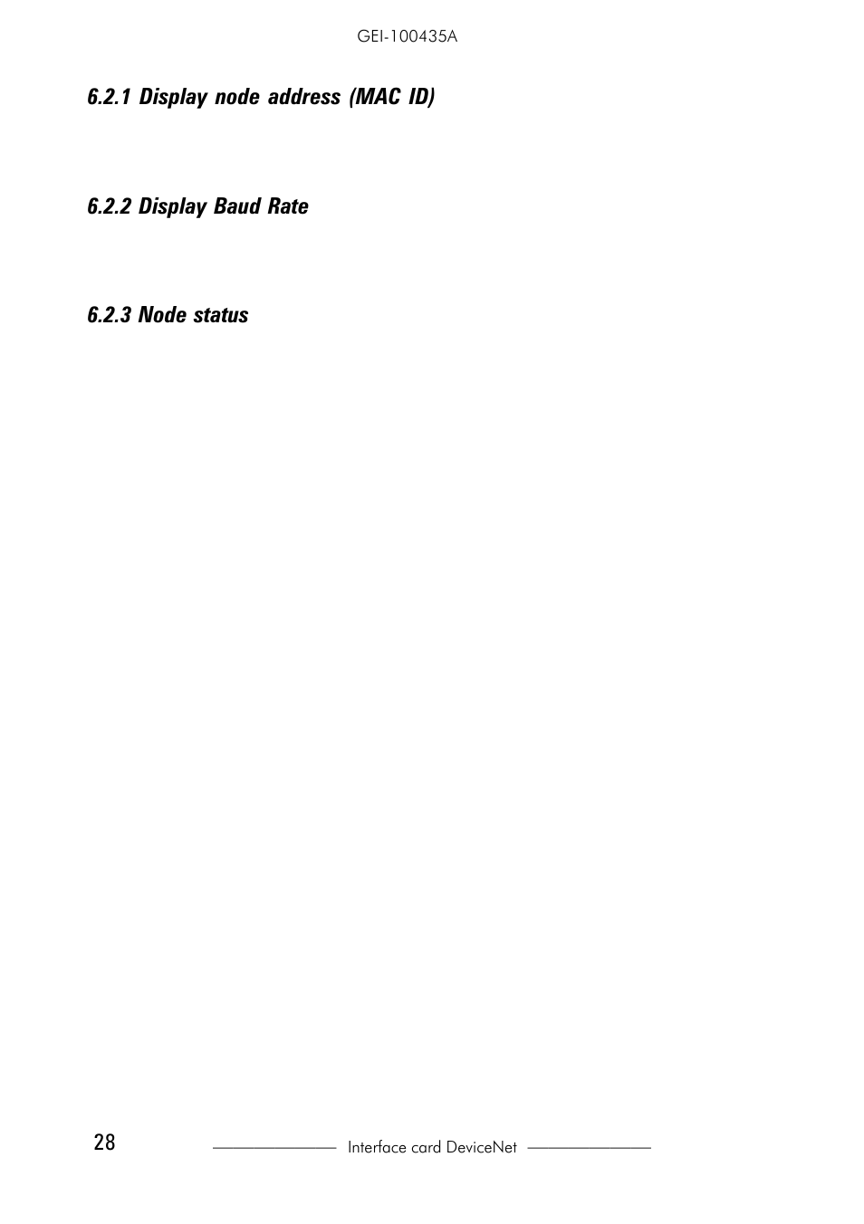 1 display node address (mac id), 2 display baud rate, 3 node status | 2 display baud rate 6.2.3 node status, 1 devicenet error types | GE Industrial Solutions 6KCV301DNET User Manual | Page 28 / 36
