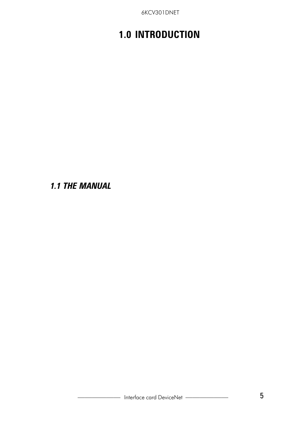0 introduction, 1 the manual | GE Industrial Solutions 6KCV301DNET User Manual | Page 5 / 36
