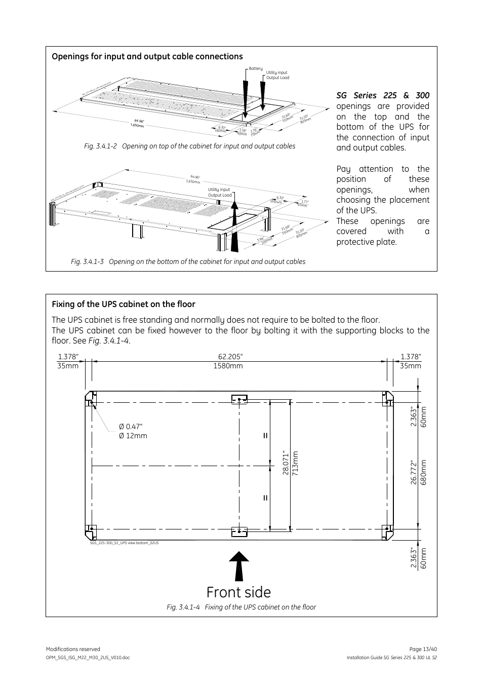 Front side, Openings for input and output cable connections, These openings are covered with a protective plate | GE Industrial Solutions SG Series 225 & 300 Installation Guide User Manual | Page 13 / 40
